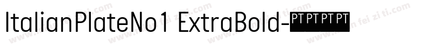ItalianPlateNo1 ExtraBold字体转换